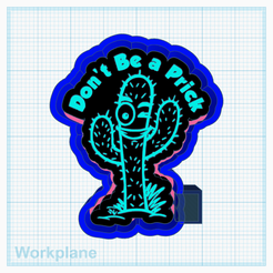 Dont-be-a-prick-cactus.png Archivo STL No seas gilipollas cactus・Design para impresora 3D para descargar