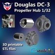 DC-3-propeller-hub_2.jpg Douglas DC-3 Propeller Hub 1:32 3D print model