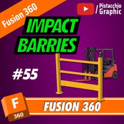 Post-Fusion.jpg #55 Barreras de impacto con montaje | Fusion 360 | Pistacchio Graphic