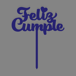 feliz cumple 009 con pinche.png Free STL file Happy birthday happy birthday cake topper・3D print model to download