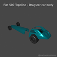 New-Project-2021-07-21T185911.660.png Fiat 500 Topolino - Dragster car body