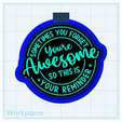 Youre-awesome-reminder.png You're awesome reminder