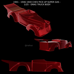 Proyecto-nuevo-2023-09-01T181701.470.png Fichier STL 1941 - 1946 1940 CHEV PICK UP SUPER GAS - 1/25 - CARROSSERIE DRAG TRUCK・Modèle à télécharger et à imprimer en 3D