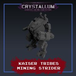 cults-strider.jpg Free STL file Kaiser Tribe Industrial Mech Mining Strider・3D printer design to download, CrystalGameContent