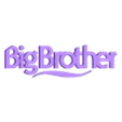 Big_Brother_Logo_Text.stl BIG BROTHER LOGO