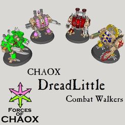 6mm-Chaos-Dreadlittle-for-pics.jpg 6mm & 8mm CHAOX DreadLittle Combat Walkers