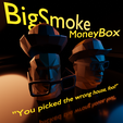 1.png BigSmoke Money Box