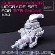 a2.jpg Supercharger upgrade set for 572 ENGINE 1-24th