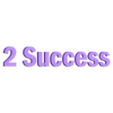2 Success Text.stl Key with Text