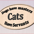 pic-2.png Cats Have Servants Sign
