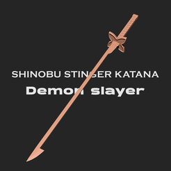 shinobu.png Shinobu stinger katana - Demon slayer 3D print model