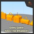 GeekyGamerXmasTree_FS_SQ_02.jpg Geeky Gamer Xmas Tree Ornaments