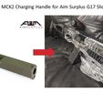 Slide1.JPG CAA MCK2 Charging Handle for Aim Surplus G17 Slide