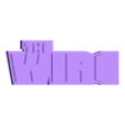 THE WIRE LOGO.stl LA SÉRIE DU LOGO EN FIL DE FER