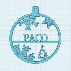 Image-PACO.jpg STL-Datei WEIHNACHTSBAUMKUGELN PACO. WEIHNACHTSSCHMUCK. WEIHNACHTSBIRNEN MIT NAMEN. ADORNO ÁRBOL DE NAVIDAD PACO.・3D-druckbares Modell zum herunterladen
