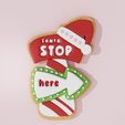santa-stop-here-without.jpg Santa Stop Here Sign Cookie Cutter