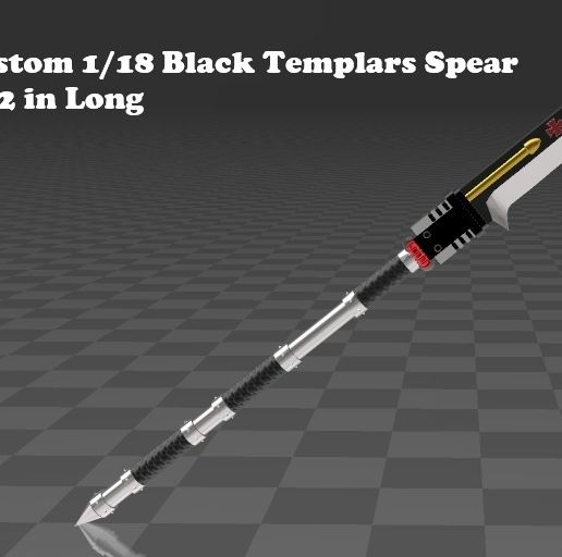 Custom 1/18 Black Templars Spear 6.82 inches long 3D model