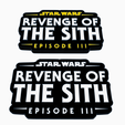Screenshot-2024-04-26-155746.png STAR WARS - REVENGE OF THE SITH - EPISODE III Logo Display by MANIACMANCAVE3D