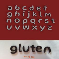 IMAGE1.jpg Download file GLUTEN lowercase 3D letters STL file • 3D printer design, 3dlettersandmore