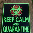 60641043081__C27707BA-A76C-4530-96D9-1C071D0483CA.jpg Keep Calm and Quarantine On Sign Covid Sign 2019