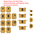 Rogal Fists and Red Fists Ground Plunder and Sparta Tank Doors and Hatches “eo ae mr * tor ® Rogal Fists and Red Fists Ground Plunderer and Sparta Tank Door set - NOW WITH MORE DOORS