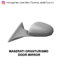 maseratigranturismo.png MASERATI GRANTURISMO DOOR MIRROR