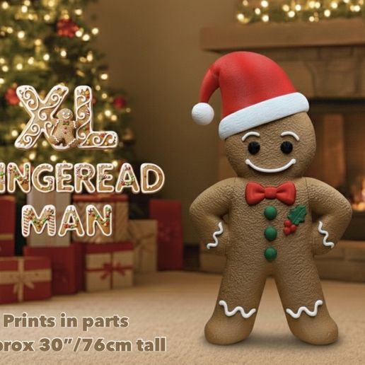クリスマス man 👨 XL Gingerbread man for larger build plates above 300x300x300