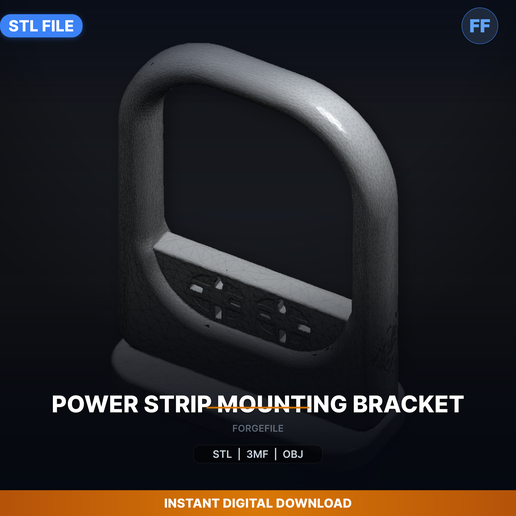 Power Strip Mounting Bracket - 3D Printable STL File