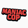 Screenshot-2024-03-16-160625.png MANIAC COP Logo Display by MANIACMANCAVE3D