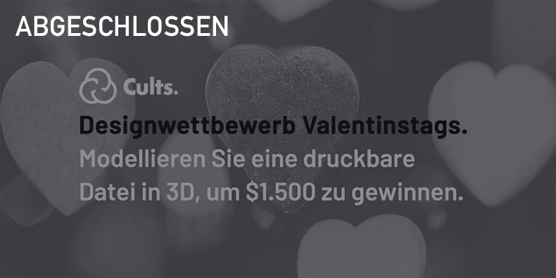 Design- und 3D-Druck-Wettbewerb zum Valentinstag.
