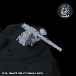 Example-6.jpg SOWS - Servitor Operated Weapons System