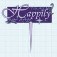 cake-topper-ever-after.png Cake topper - You Are My Happily Ever After