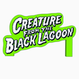 Screenshot-2024-01-18-124147.png CREATURE FROM THE BLACK LAGOON V2 Logo Display by MANIACMANCAVE3D