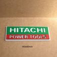 hitachi-herramientas-cartel-letrero-rotulo-logotipo-impresion3d.jpg Hitachi, Power, Tools, Tools, Poster, Sign, Signboard, Logo, 3dPrint, Pliers, Hammer, Do-it-yourself, Hardware, Screws, Saw, Nails