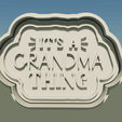 Its-a-grandma-thing2M.png "It's a Grandma Thing" Cookie Cutter and Stamps - Bake the Love!