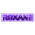ROXANE.stl First name in 3D relief ROXANE