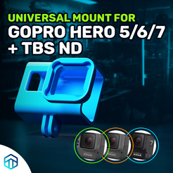Universal-Hero-5_6_7_.png STL file UNIVERSAL FPV FRAME MOUNT FOR GOPRO HERO 5/6/7 WITH TBS ND FILTER・3D print model to download