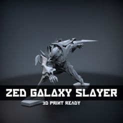 Render-presentacion.jpg Zed Galaxy Slayer 3d print league of legends 3D print model