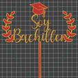 Soy-Bachiller-topper-torta.png Topper Soy Bachiller