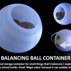 d27359eb000a9aa335d8251487a6e3cc_display_large.jpg Download free STL file Balancing Ball Container • 3D printing object, Muzz64
