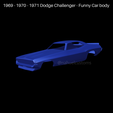 New-Project-2021-08-25T154328.677.png 1969 - 1970 - 1971 Dodge Challenger - Funny Car Body