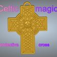 Celtic-magic-pritective-cross-CRUX-08-00.jpg celtic magic protective cross necessary accessory Gift Jewelry witch witcher sorcerer shaman tarot divination 3D print model cnc