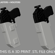 DC-17_Holster_2022-Feb-17_01-20-37AM-000_CustomizedView8517118349.png DC-17 Blaster Pistol Pack - Long/Short Blasters + Holsters - 3D Print .STL File