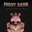 FEED-56.jpg Piggy Bank - Sheriff Bacon Buck