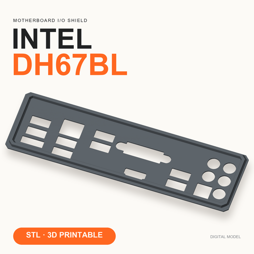 Intel DH67BL I/O Shield — Replacement Backplate STL