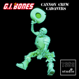 GI-BONES-Cannon-Crew-Cadaver_07.png G.I. Bones Cannon Crew Cadavers
