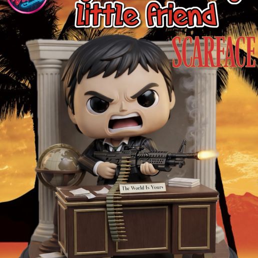 Scarface Say hello to my little freind