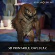 ANA CARG:LINA ART Ah WA SOP oN Sp ‘ ~ y oy STL FILE 3D PRINTABLE OWLBEAR D&D Owlbear by Ana Carolina Art