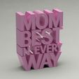 mom-best.jpg Mom Best in Every Way - Vertical 3D Typography Art