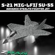 L1.jpg S-21 MIG LFI /(SU-55) STEALTH FIGHTER JET (V1) (2 IN 1)
